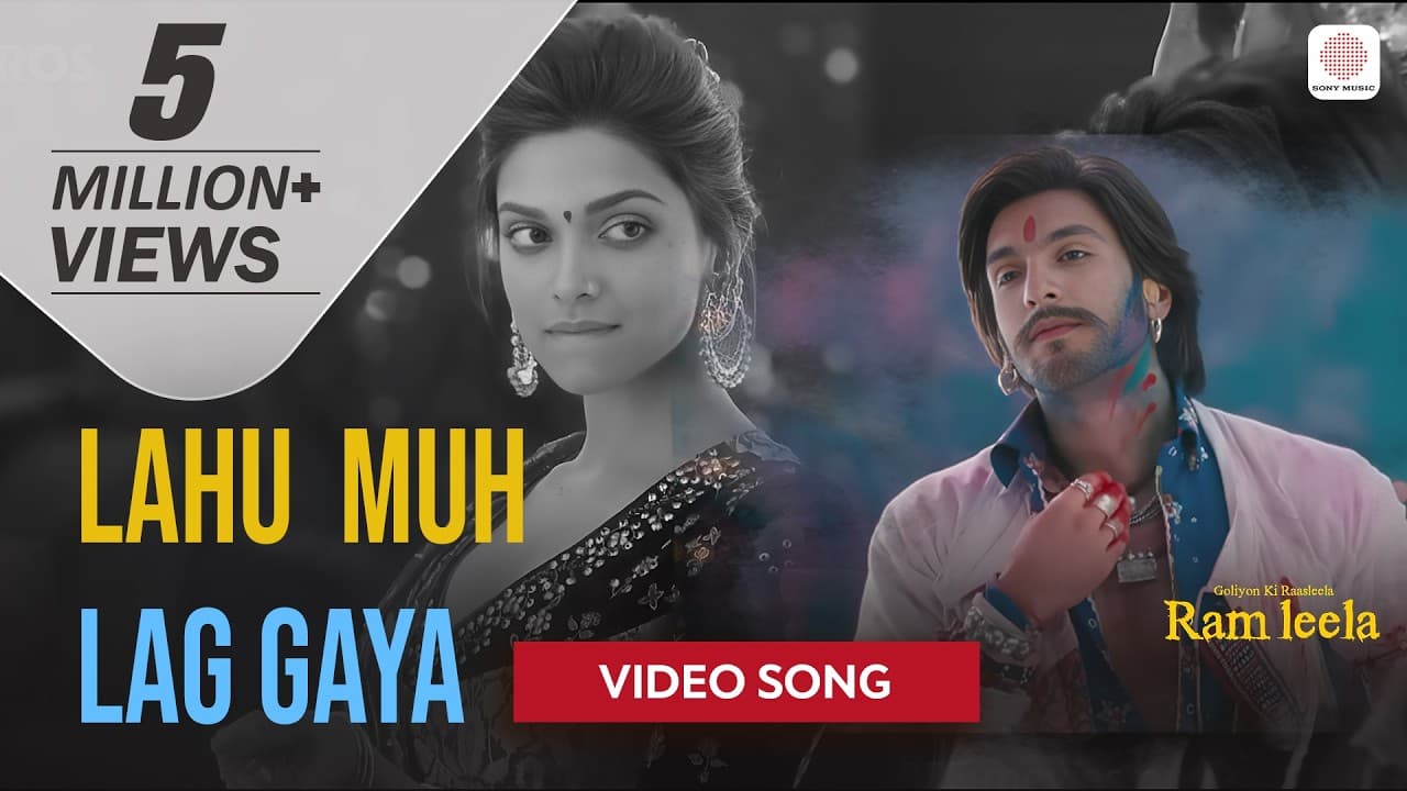 Lahu Muh Lag Gaya - Video Song | Sanjay Leela Bhansali | Goliyon Ki Rasleela Ram-Leela
