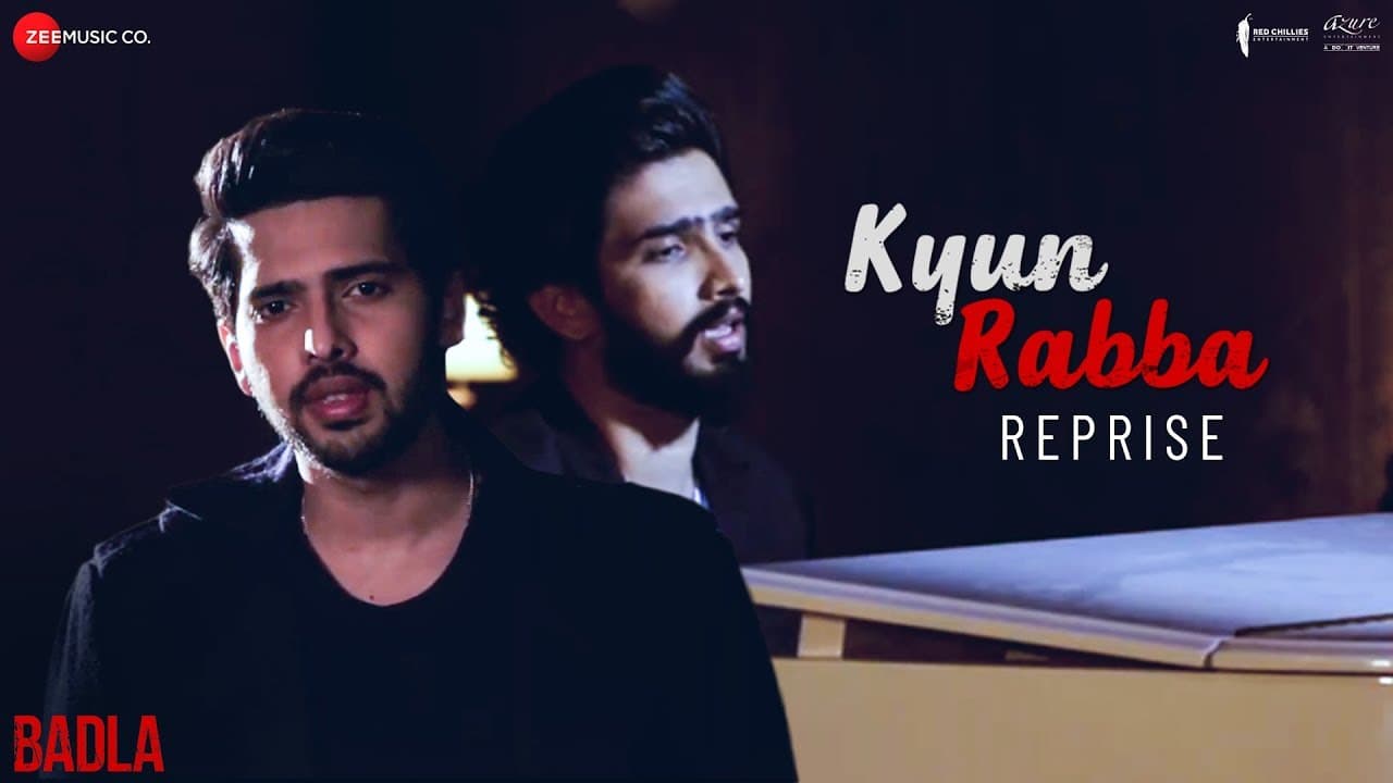 Kyun Rabba - Reprise | Armaan Malik | Amaal Mallik | Badla | Amitabh Bachchan | Taapsee Pannu