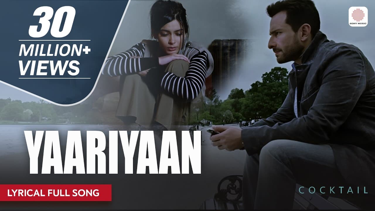 Yaariyaan - Lyrical Song | Cocktail | Saif Ali Khan, Deepika Padukone & Diana Penty | Pritam