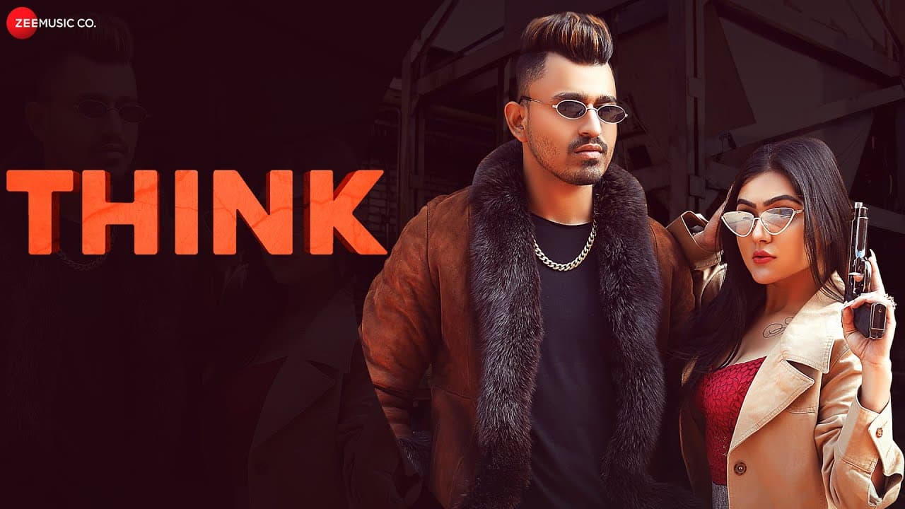 Think - Official Music Video | GS Yogi | Khushi Karki | Kartavya