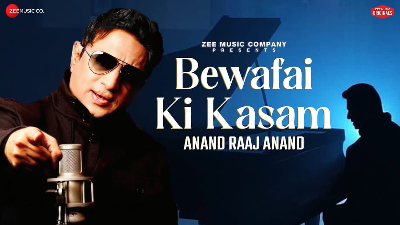 Bewafai Ki Kasam | Anand Raaj Anand | Zee Music Originals