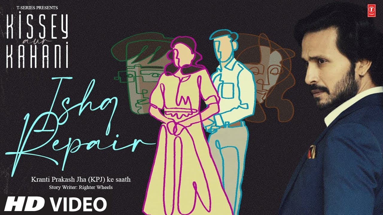 Kissey Aur Kahani With Kranti Prakash Jha (KPJ): Ishq Repair | Audio Stories