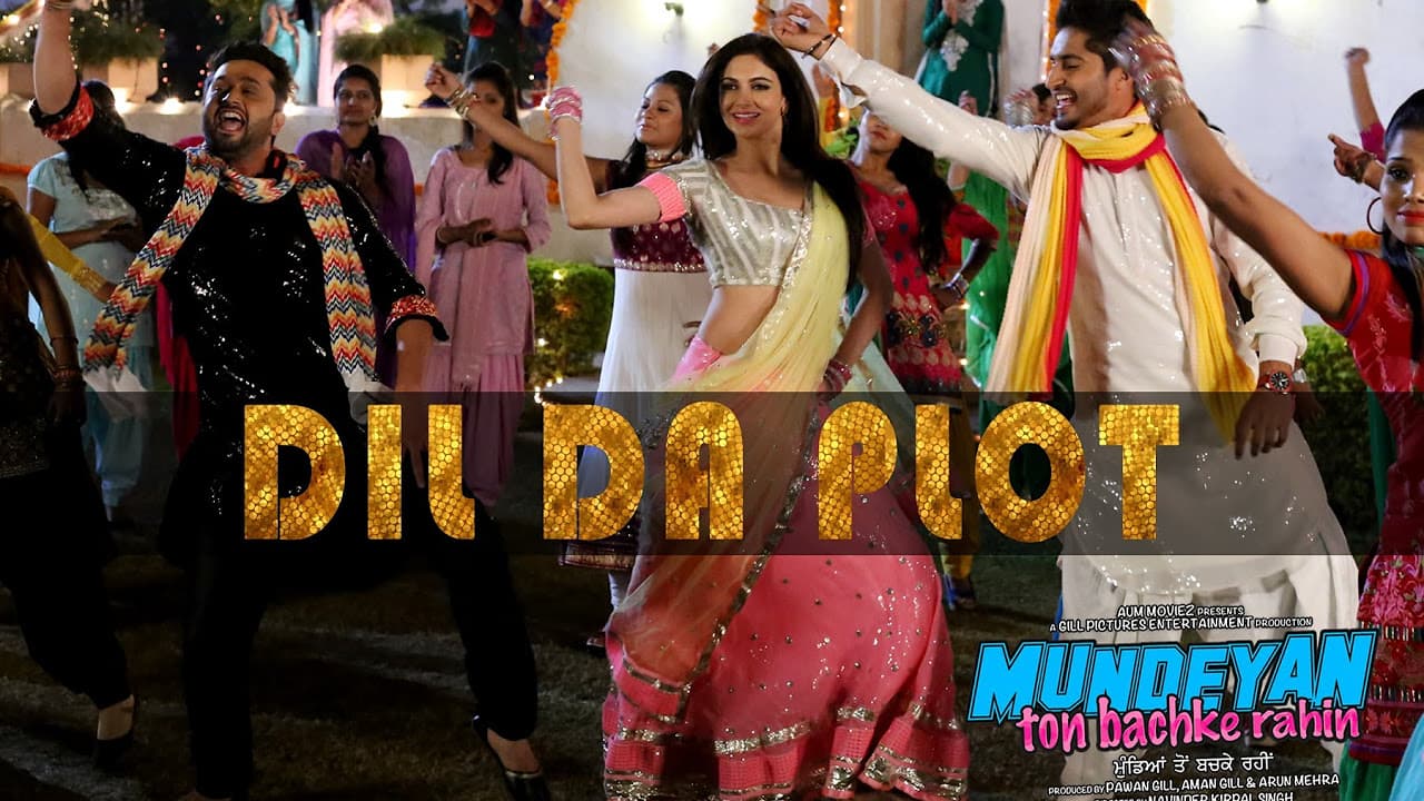 Dil Da Plot | Mundeyan Ton Bachke Rahin | Roshan Prince , Jassi Gill & Simran Kaur Mundi