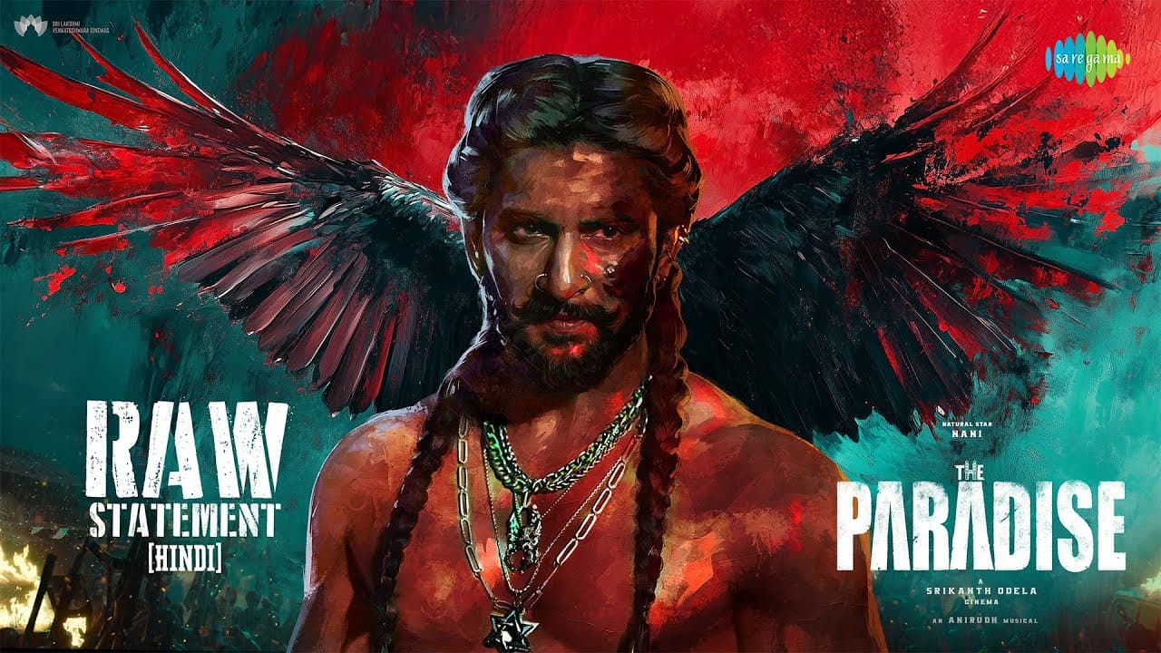 The Paradise Glimpse : RAW STATEMENT (Hindi) | Nani | Srikanth Odela | Anirudh Ravichander