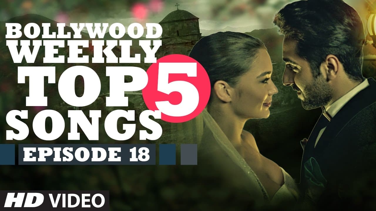 Bollywood Weekly Top 5 Songs | Episode 18 | Hindi Songs 2016 | T-Series