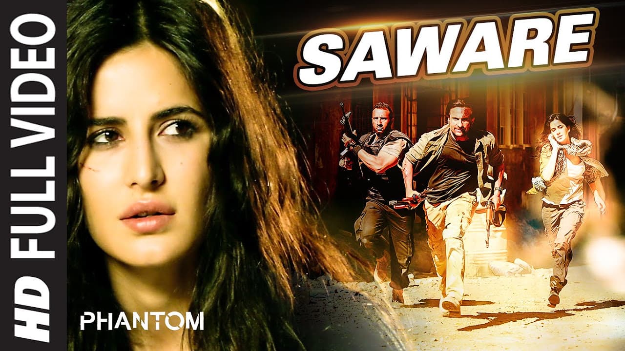 Saware FULL VIDEO Song - Arijit Singh | Phantom | T-Series