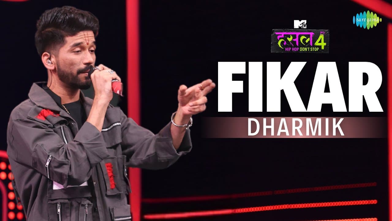 Fikar | Dharmik | MTV Hustle 4