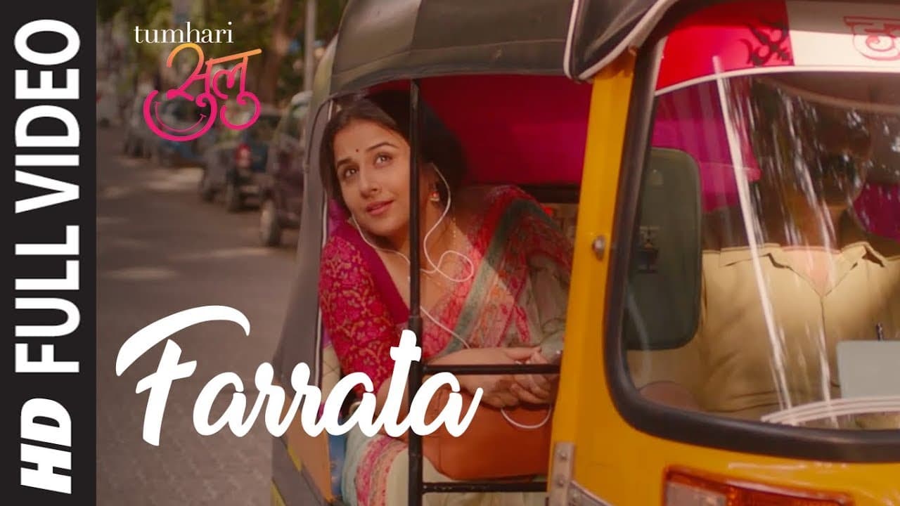 Farrata Full Video Song | Tumhari Sulu | Vidya Balan | T-Series