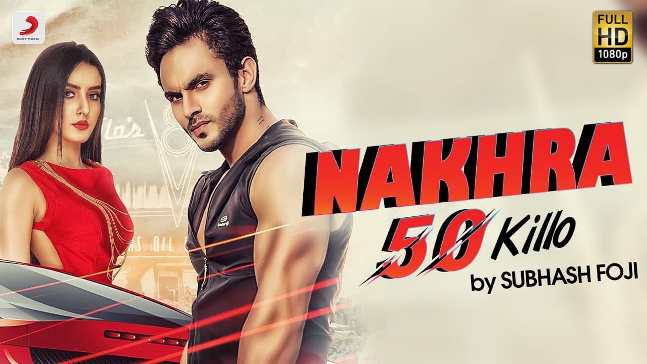 Nakhra 50 Killo | Harsh Gahlot, Akaisha | Subhash Foji | Haryanvi Songs Haryanavi 2019
