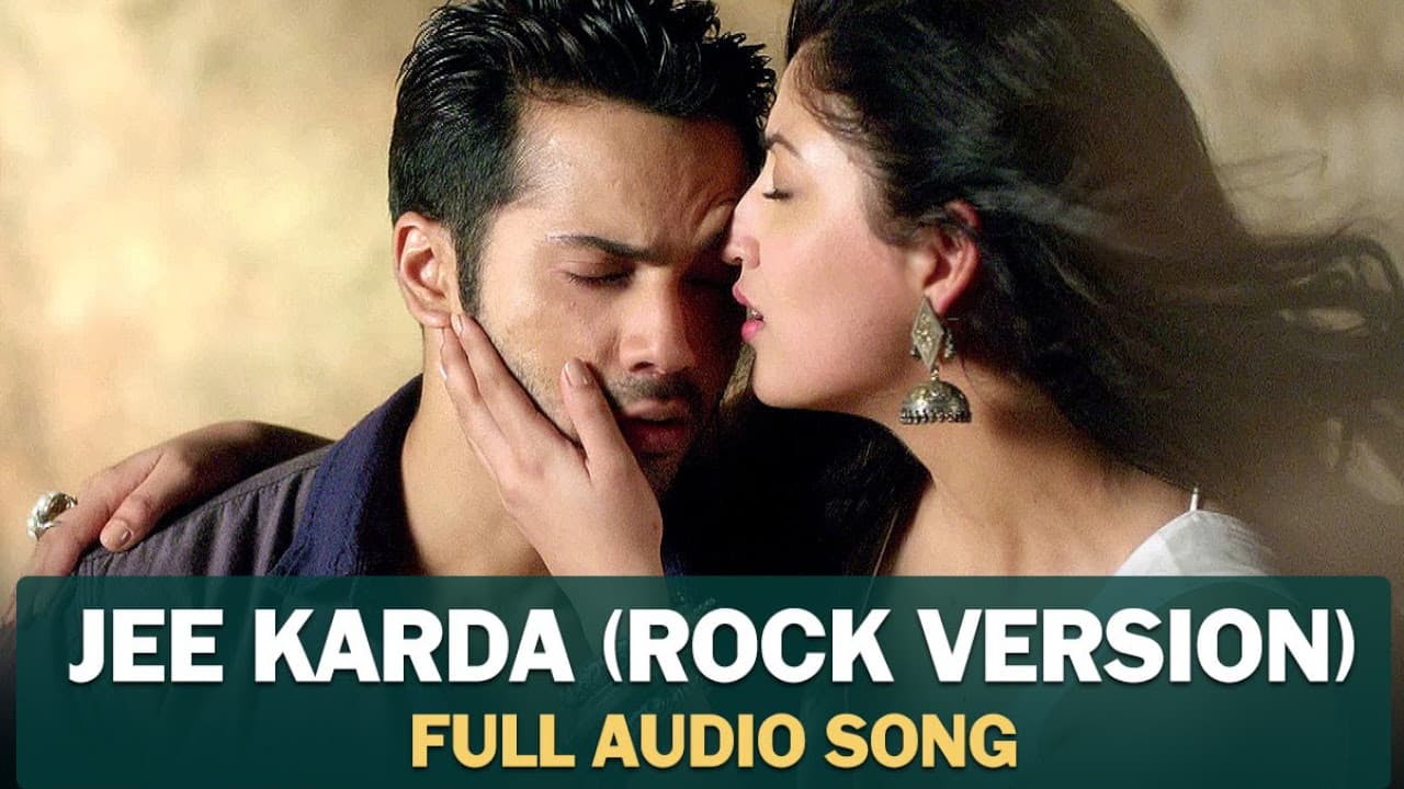 Jee Karda (Rock Version) | Full Audio Song | Badlapur