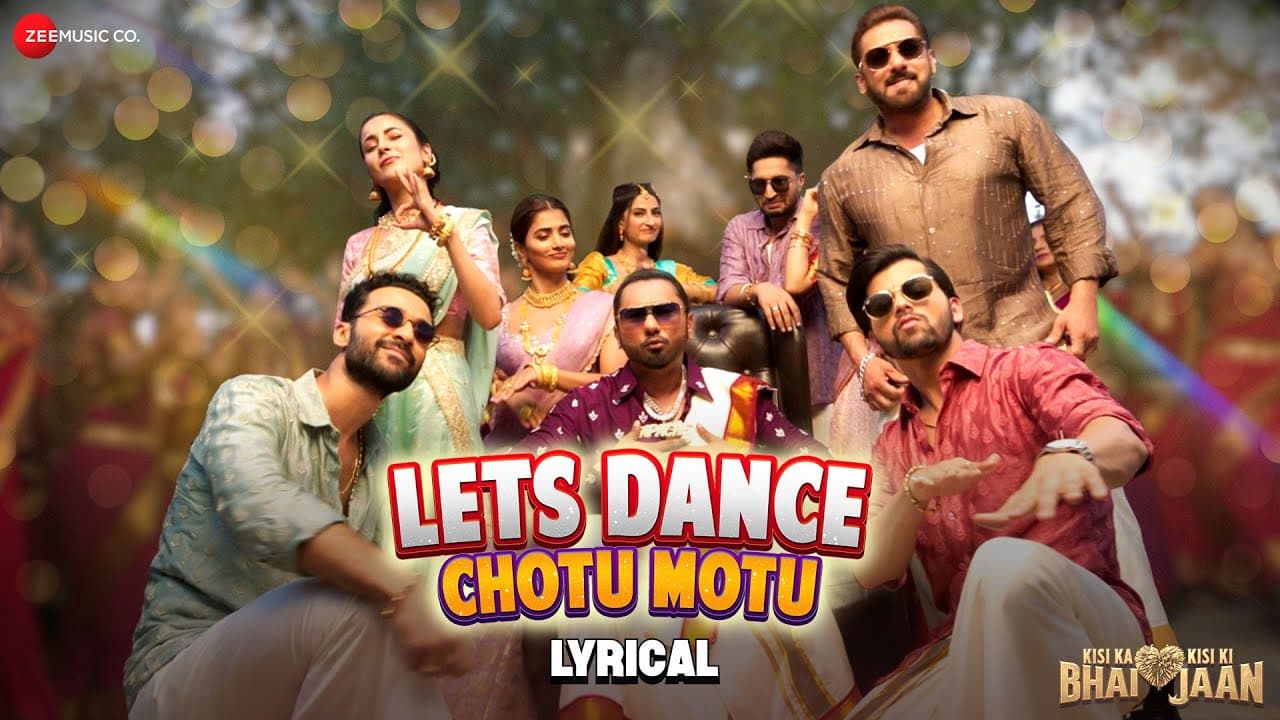 Lets Dance Chotu Motu - Kisi Ka Bhai Kisi Ki Jaan | Salman Khan | Yo Yo Honey Singh, Devi S |Lyrical