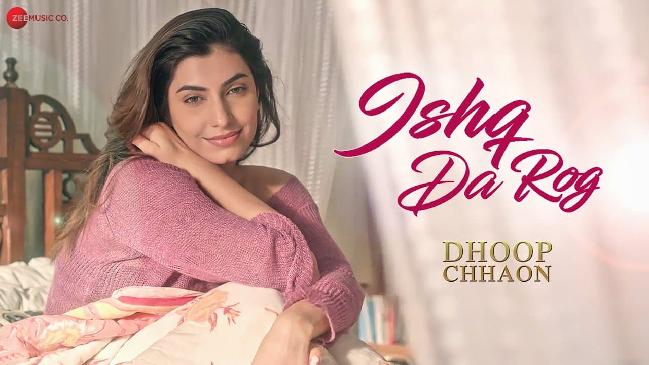 Ishq Da Rog - Dhoop Chhaon | Javed Ali, Anwesshaa | Aham S, Samikssha, Abhishek D | Amitabh Ranjan
