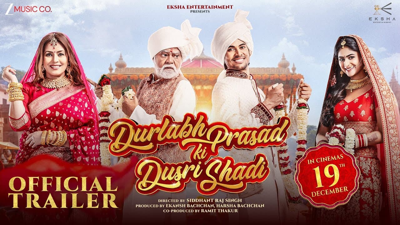 Durlabh Prasad Ki Dusri Shadi - Official Trailer | Sanjay Mishra, Mahima Chaudhry, Vyom Y, Pallak L