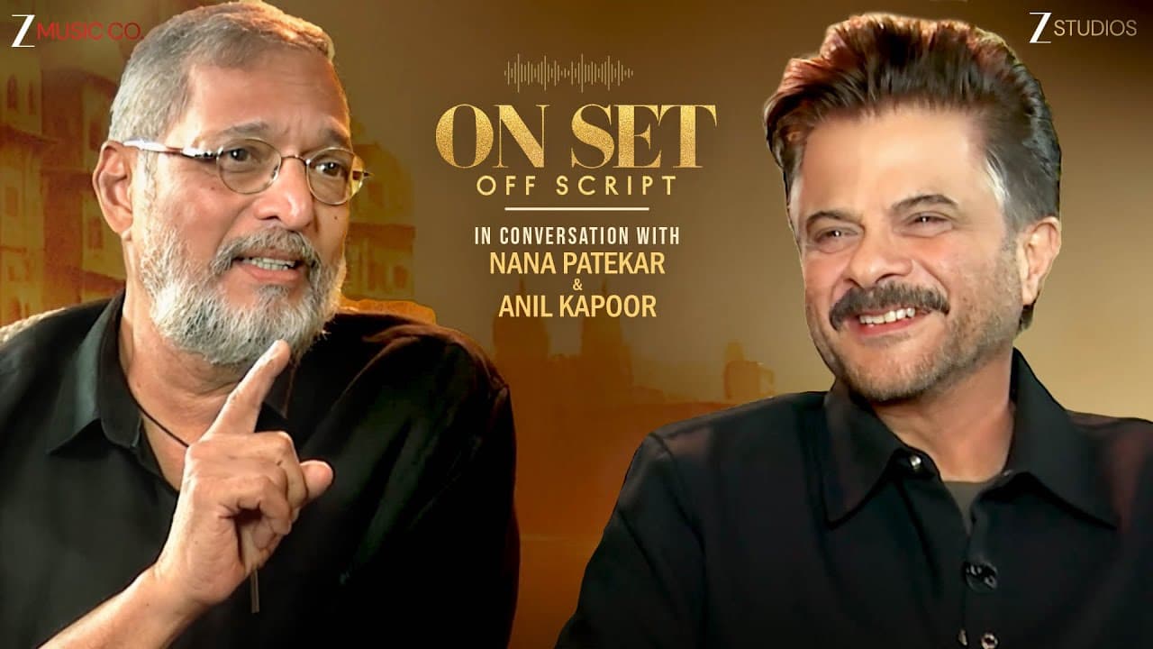 Candid Conversation: Nana Patekar & Anil Kapoor | On Set Off Script