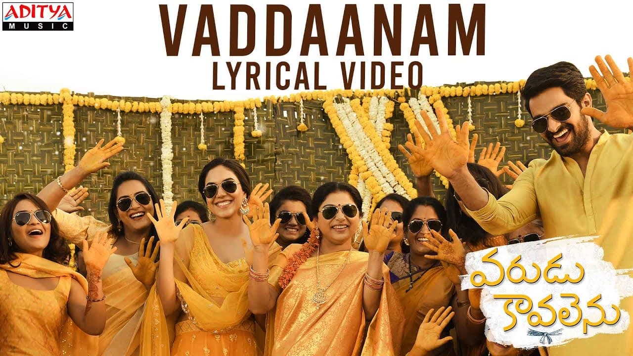 #Vaddaanam Lyrical | Varudu Kaavalenu Songs | Naga Shaurya, Ritu Varma | Thaman S