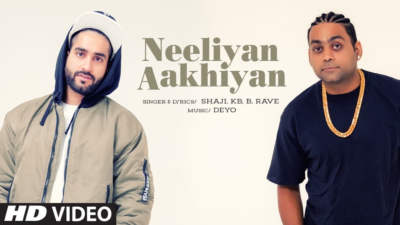 Rhyme Ryderz ( KB & B.rave): Neeliyan Aakhiyan | Latest Punjabi Songs 2017 | Deyo | T-Series