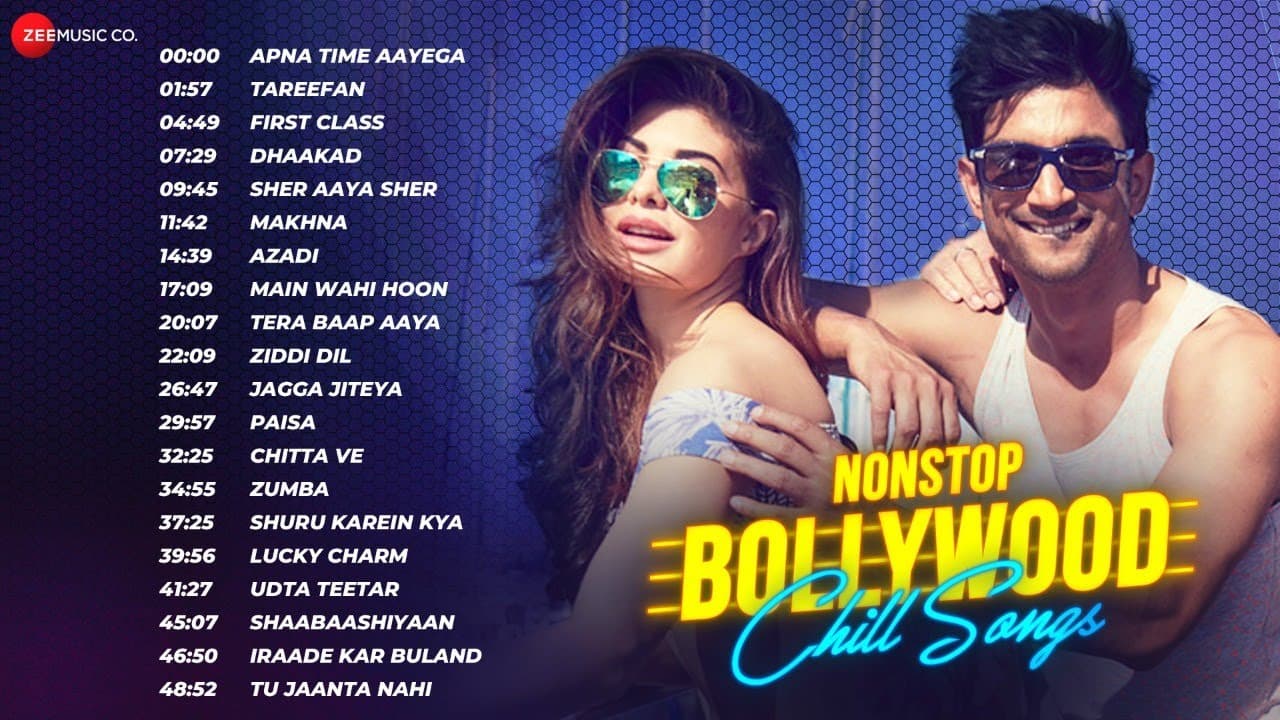 Nonstop Bollywood Chill Songs - Apna Time Ayega , Tera Baap Aaya , Tareefan & More