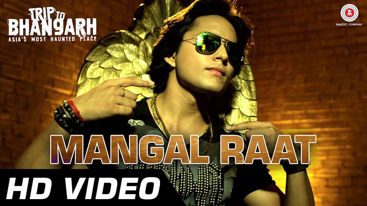 Mangal Raat Official Video | Trip To Bhangarh | Manish Choudhary, Vidushi Mehra | Party Song | HD