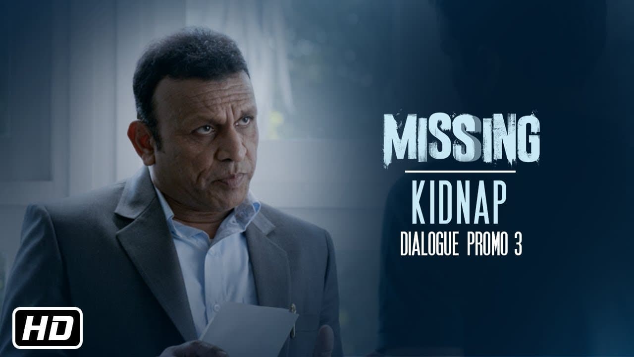 Missing Movie: KIDNAP  (Dialogue Promo 3) Tabu | Manoj Bajpayee | 6th April