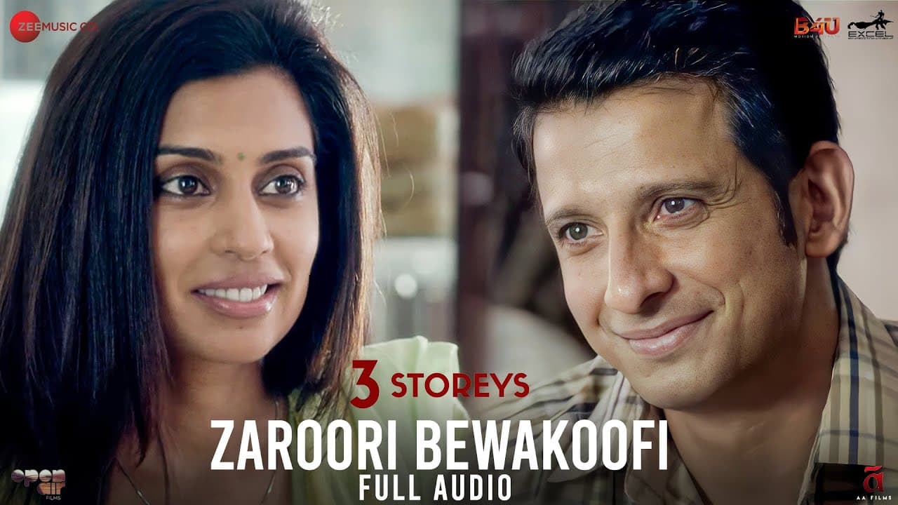 Zaroori Bewakoofi - Full Audio | 3 Storeys | Sharman Joshi & Masumeh | Mohit Chauhan |Clinton Cerejo