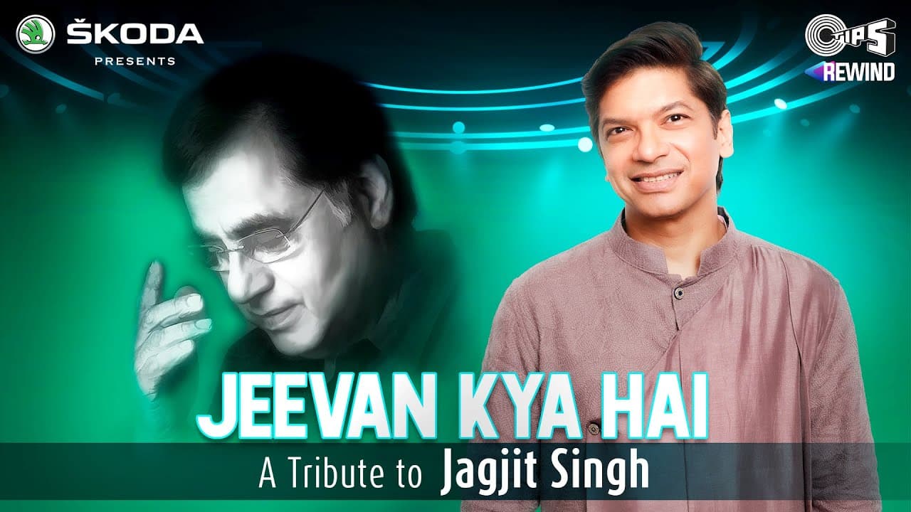 Jeevan Kya Hai (Official Video) | Shaan | Tips Rewind: A Tribute To Jagjit Singh | Shameer Tandon