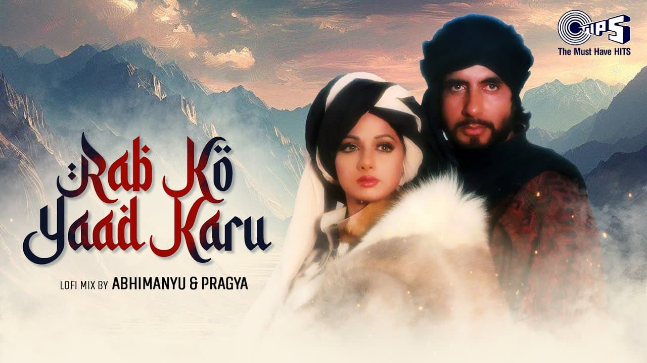 Rab Ko Yaad Karu - Lofi Mix | Khuda Gawah |Amitabh Bachchan, Sridevi Kavita Krishnamurthy, Mohd Aziz