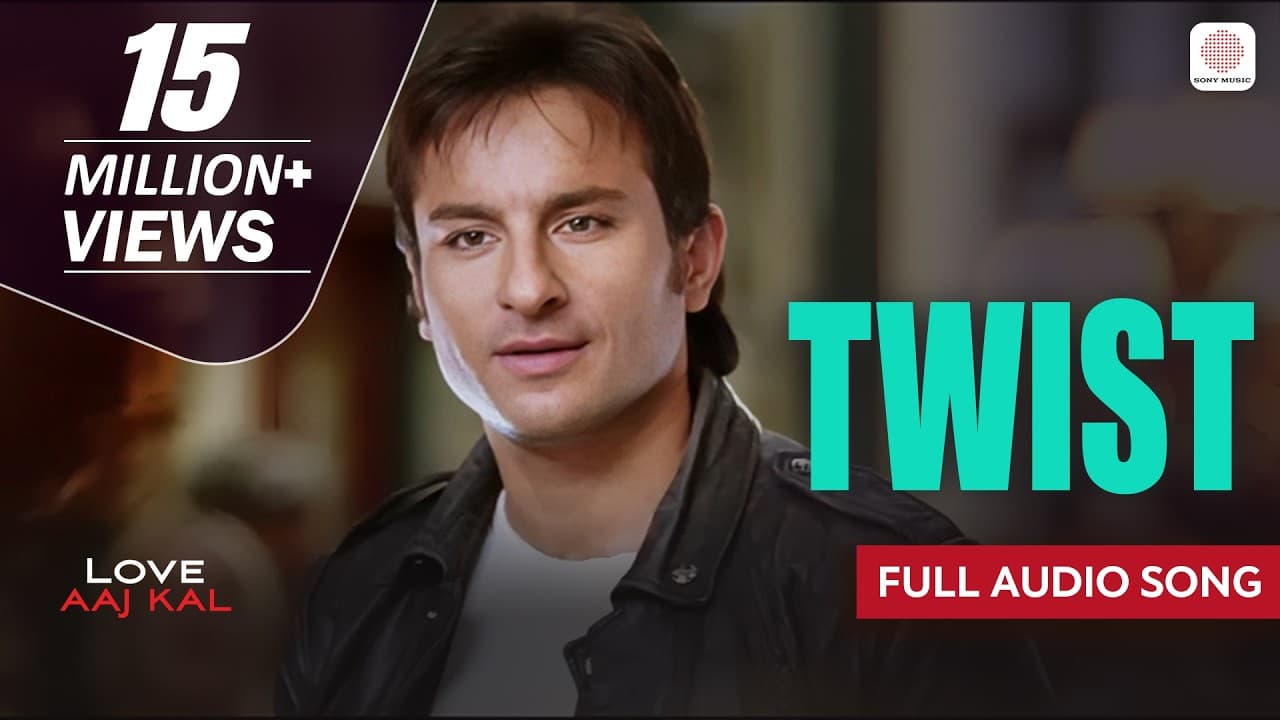 Twist - Full Audio Song | Love Aaj Kal | Saif Ali Khan | Deepika Padukone