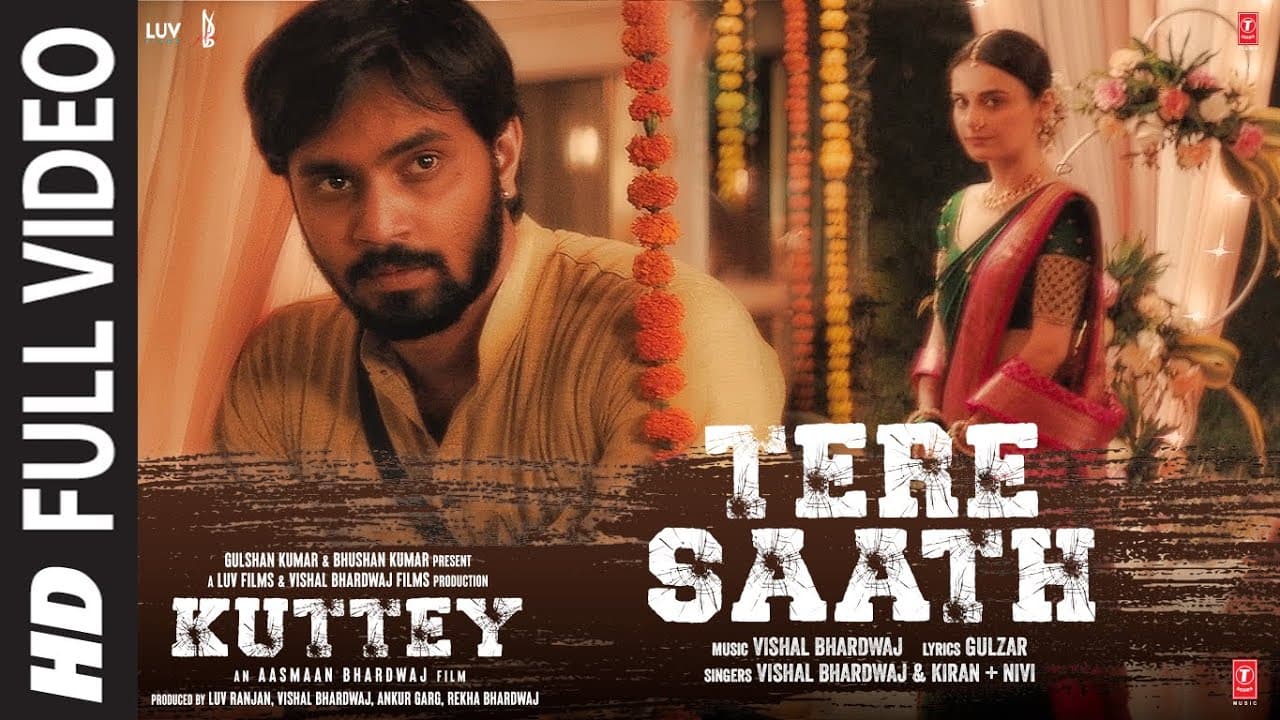 Tere Saath (Full Video) Kuttey | Arjun,Tabu,Konkona,Radhika,Shardul | Vishal B, Gulzar, Kiran + Nivi
