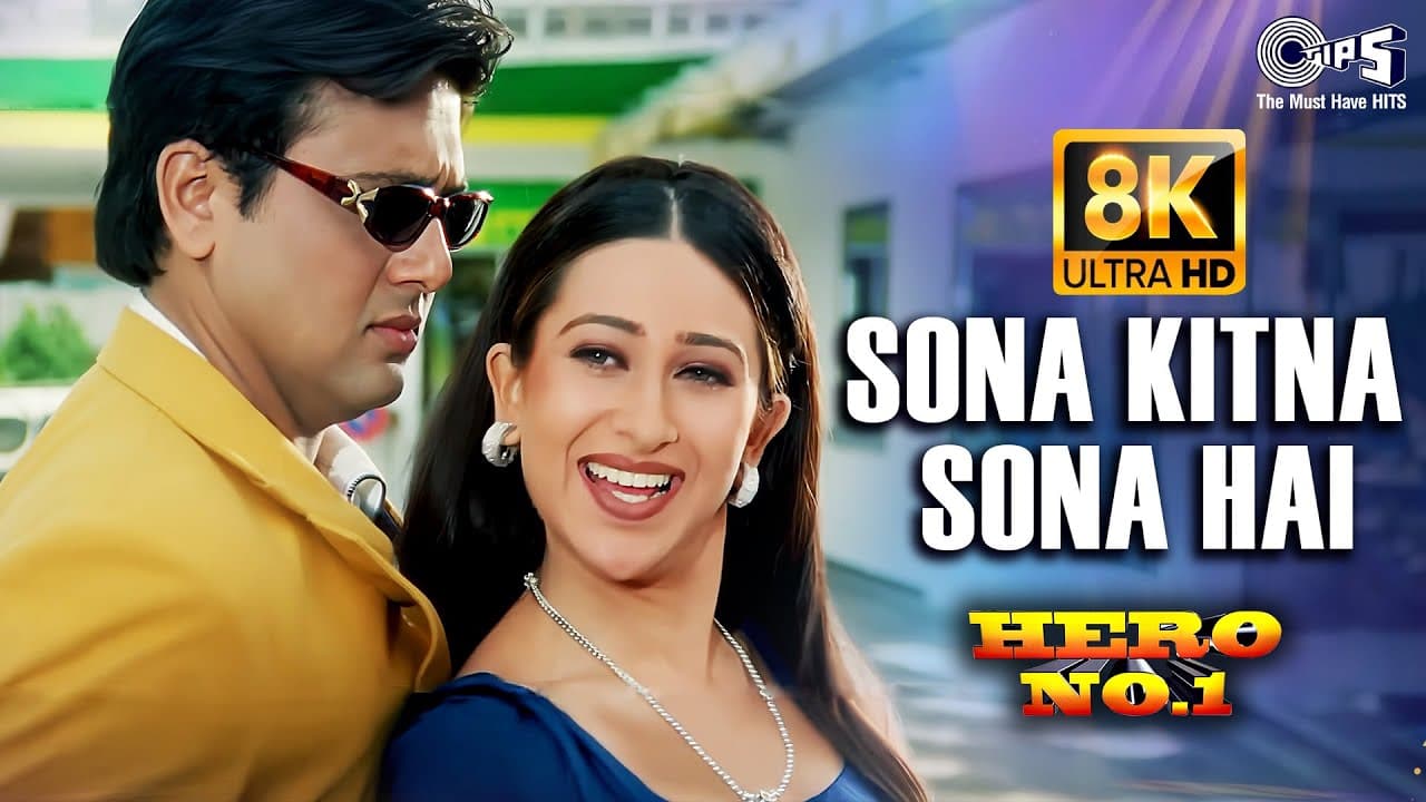 Sona Kitna Sona Hai - 8K | Hero No.1 | Govinda, Karishma Kapoor | Udit Narayan, Poornima | 90s Song