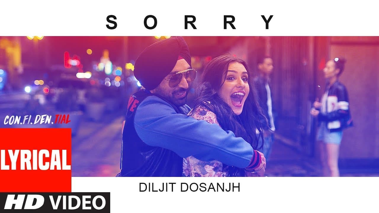 Sorry Lyrical Song  | CON.FI.DEN.TIAL | Diljit Dosanjh | Latest Song 2018