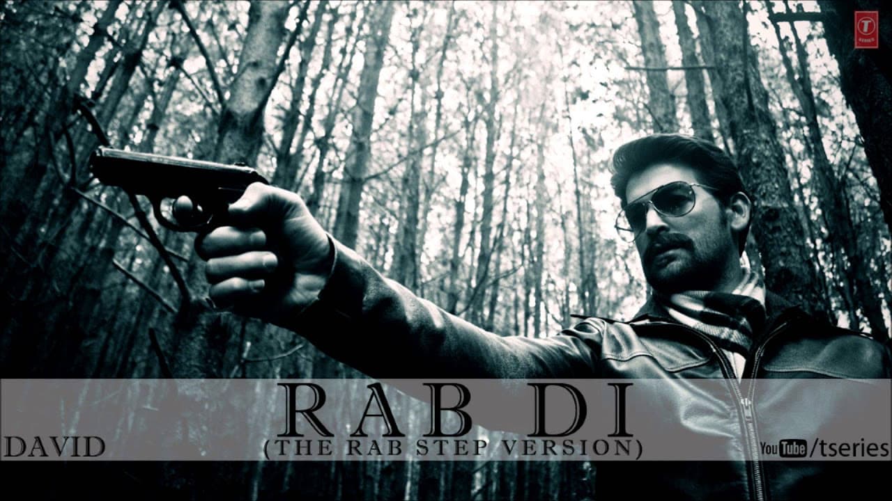 RAB DI (The Rab Step Version) FULL SONG DAVID | Neil Nitin Mukesh, Isha Sharwani, Vikram & Others