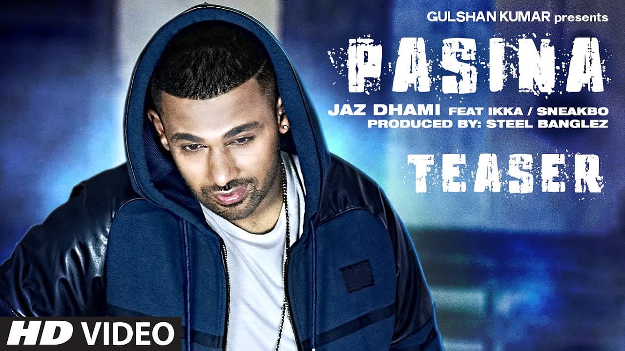 Exclusive: 'Pasina' Song TEASER | Jaz Dhami ft. Ikka, Sneakbo