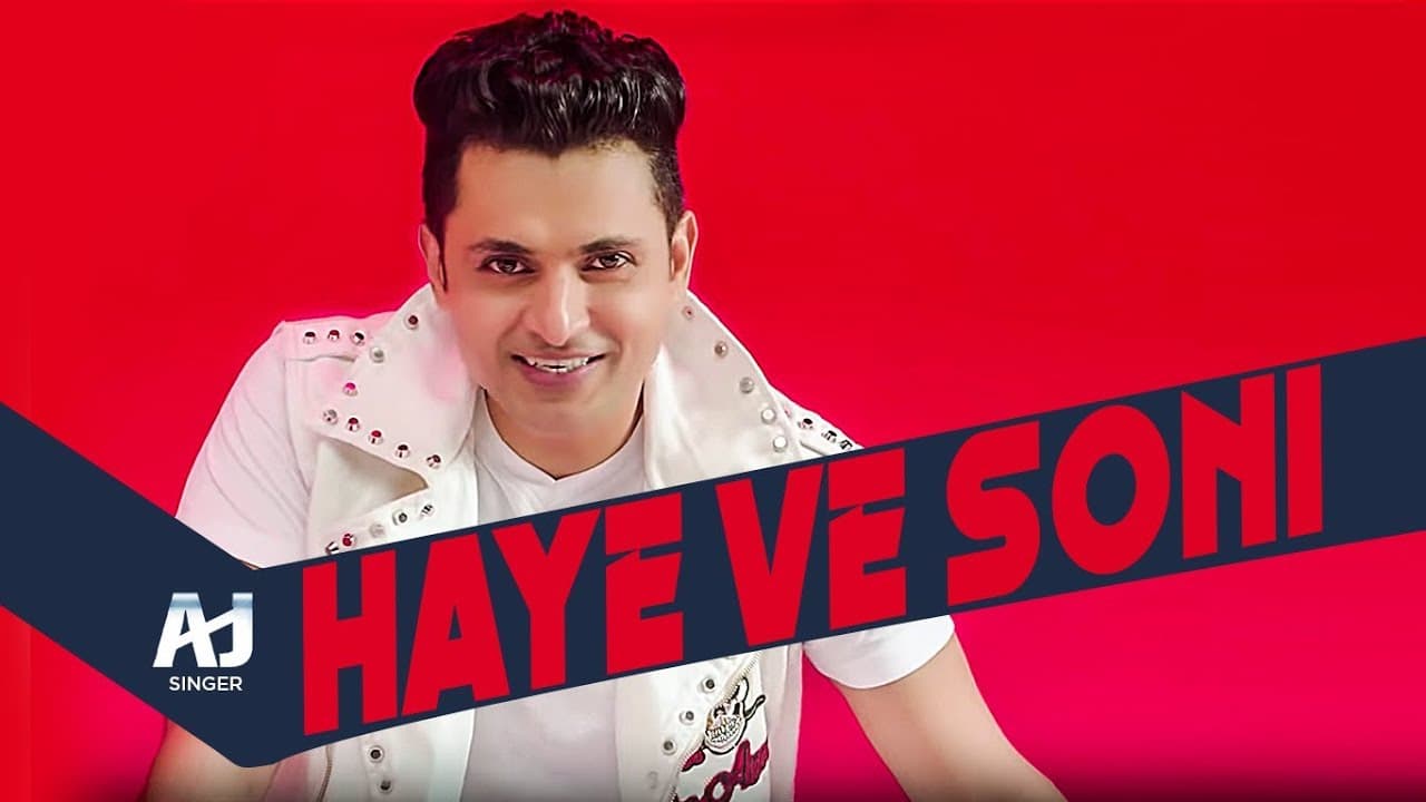 Haye Ve Soni: AJ (Amit Jadhav) Aasim Ali | Parul M | Latest Punjabi Songs 2018
