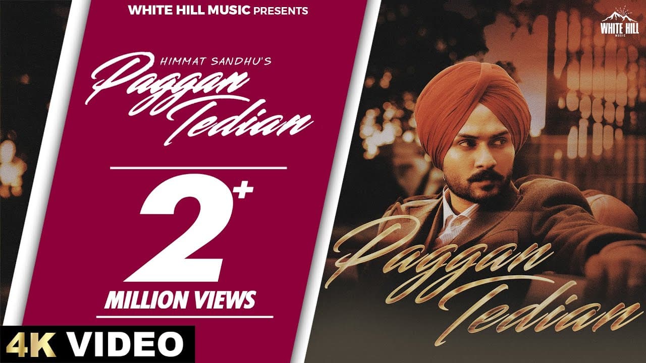 HIMMAT SANDHU : Paggan Tedian (Official Video) Desi Crew | Mandeep Maavi |  Punjabi Song 2024