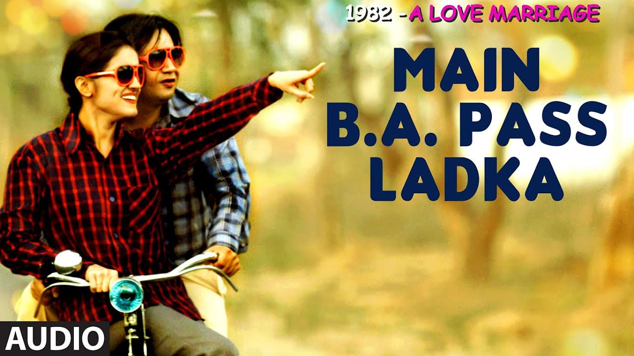 MAIN B. A. PASS LADKA Full Audio Song | 1982 - A LOVE MARRIAGE | T-Series