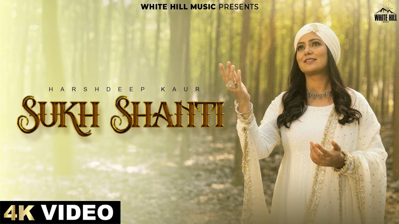 HARSHDEEP KAUR: SUKH SHANTI | Devotional Song | Waheguru Ji #newdevotionalsongs