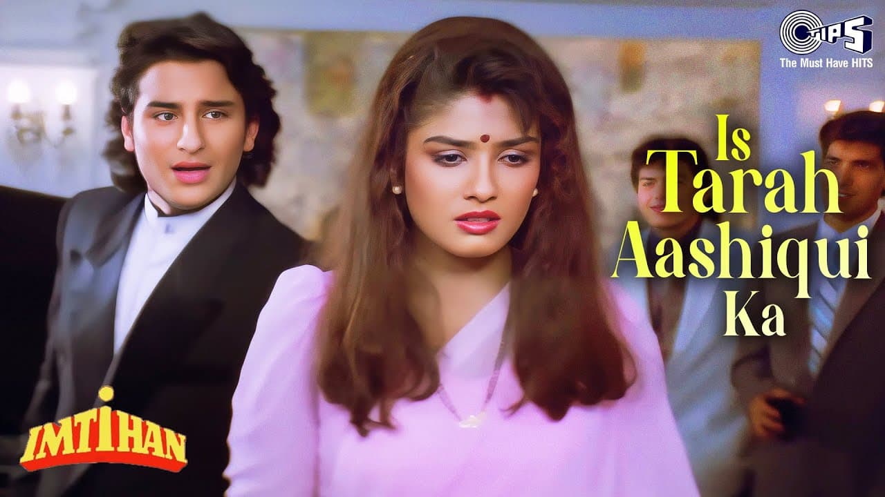 Is Tarah Aashiqui Ka Full Song | Imtihan | Saif Ali Khan, Raveena | Kumar Sanu | 90's Hindi Songs