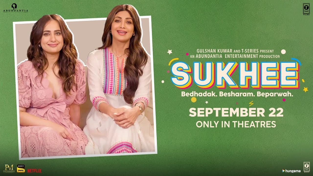 Sukhee (Teaser): Shilpa Shetty, Kusha Kapila |Bhushan K, Krishan K, Vikram M, Shikhaa S | 22nd Sept.