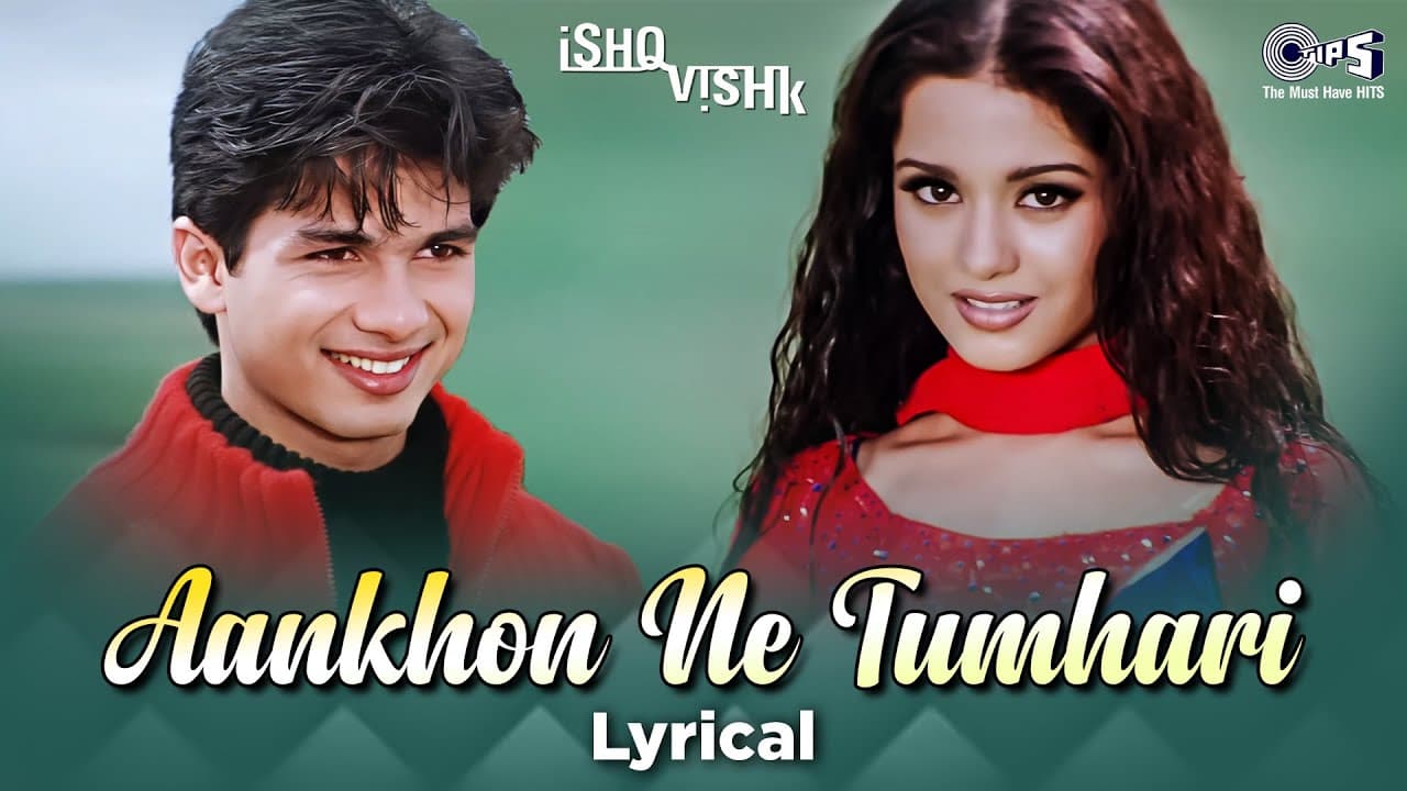 Aankhon Ne Tumhari - Lyrical | Ishq Vishk | Alka Yagnik & Kumar Sanu | Shahid Kapoor & Amrita Rao