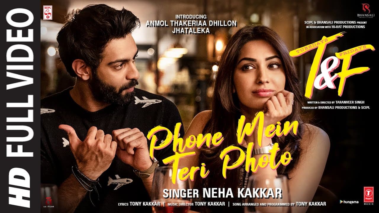 Phone Mein Teri Photo (Full Video Song) | Neha Kakkar, Tony Kakkar |Anmol Thakeria Dhillon,Jhataleka