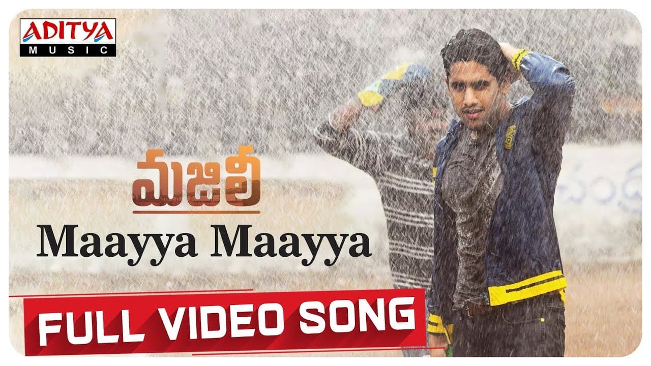 Maayya Maayya Full Video Song || MAJILI Songs || Naga Chaitanya, Samantha, Divyansha Kaushik