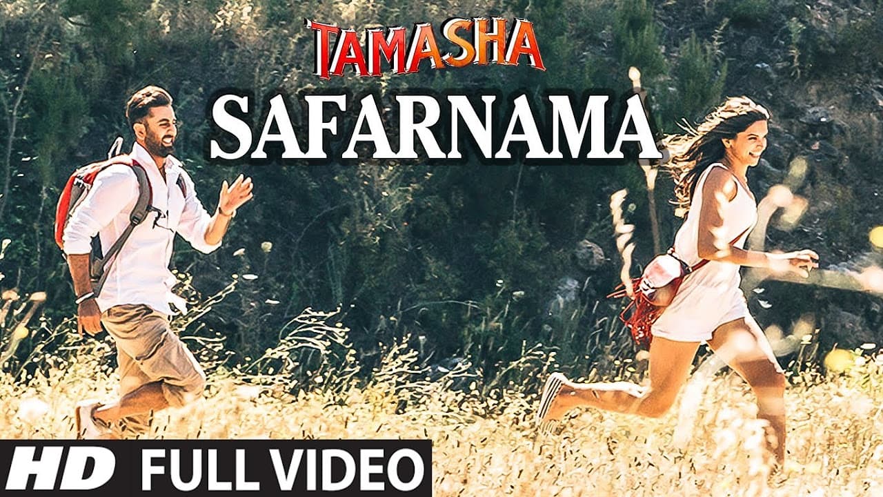 SAFARNAMA Full VIDEO song | Tamasha | A.R. Rahman, Lucky Ali | Ranbir Kapoor, Deepika Padukone