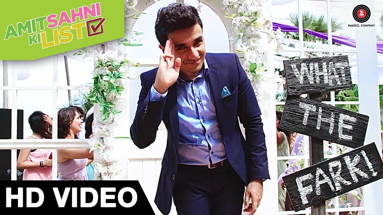 WHAT THE FARK | Amit Sahni Ki List | Vir Das, Vega Tamotia, Kavi Shastri, Anindita Nayar - HD