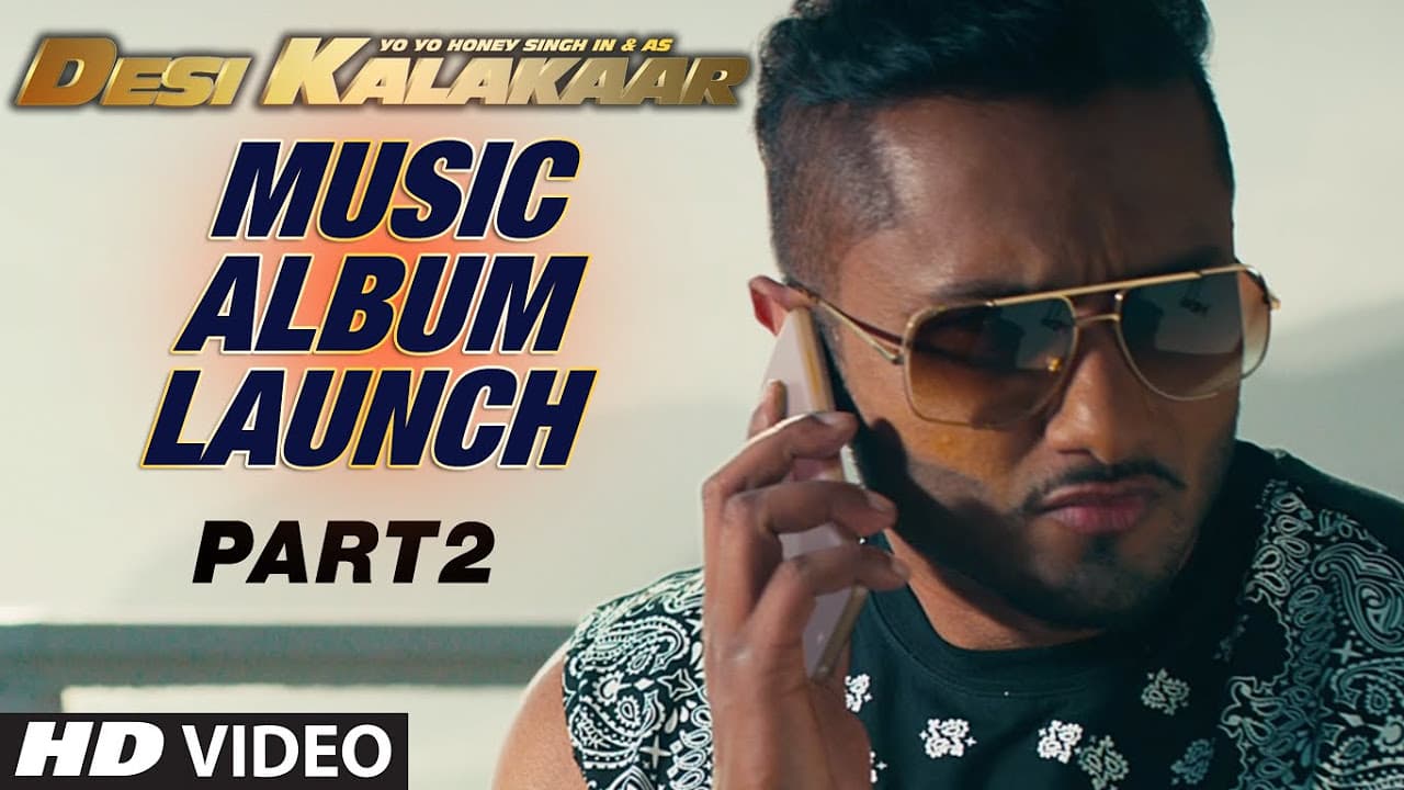 Desi Kalakaar Music Album Launch - Part - 2 | Yo Yo Honey Singh | Music Album Launch