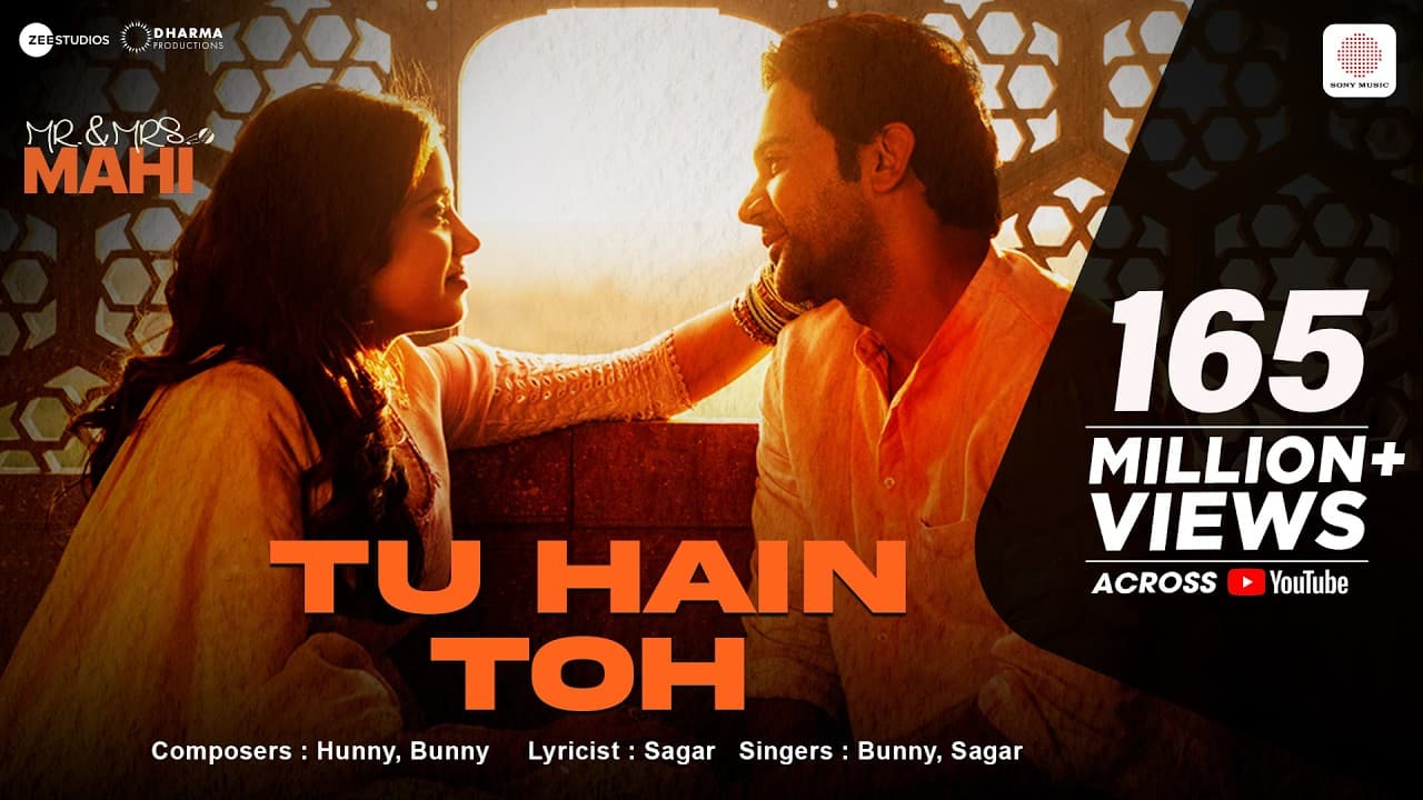 Tu Hain Toh | Mr. & Mrs. Mahi | Rajkummar Rao, Janhvi Kapoor | Hunny, Bunny, Sagar | Team Jaani