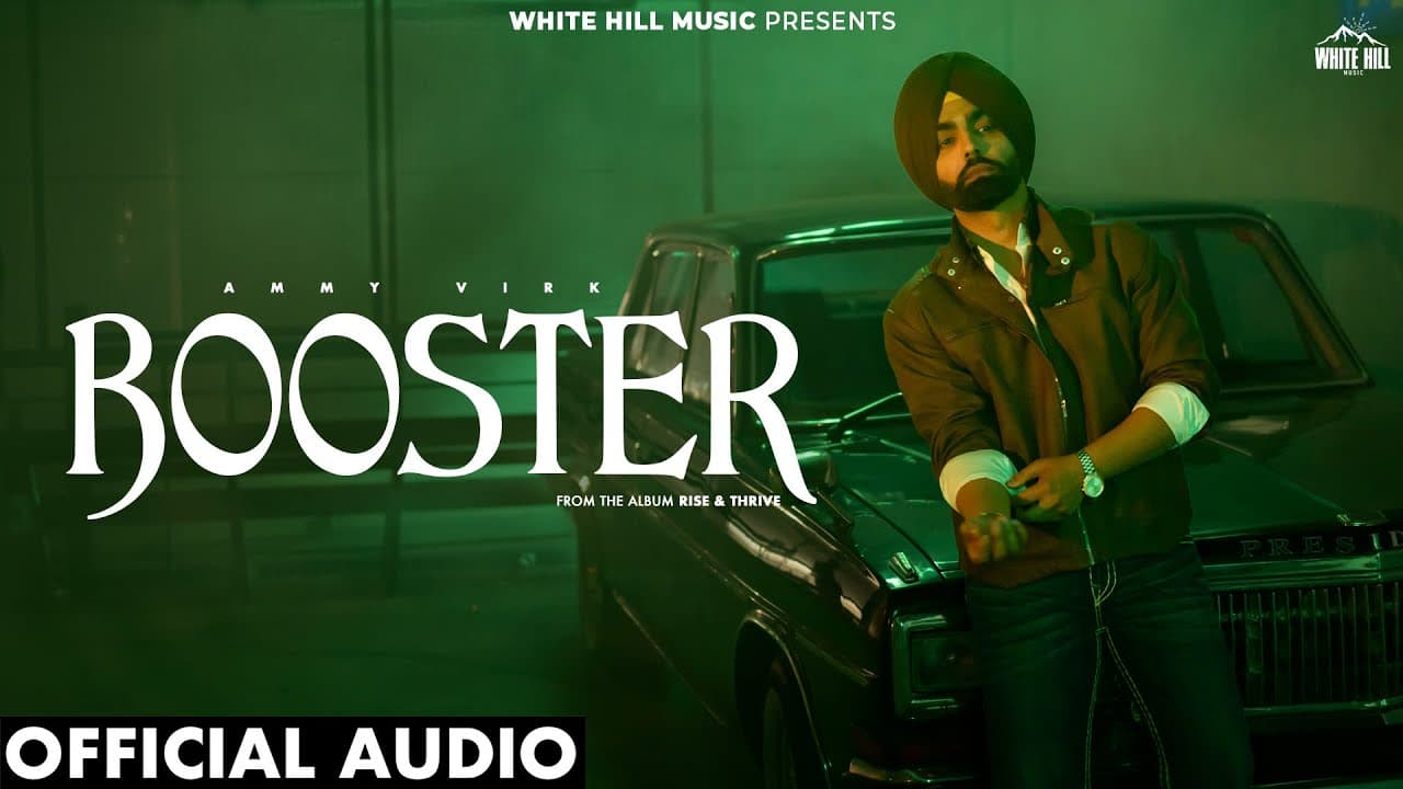 AMMY VIRK : Booster (Official Audio) Kaptaan | Geet | Punjabi Songs | RISE & THRIVE