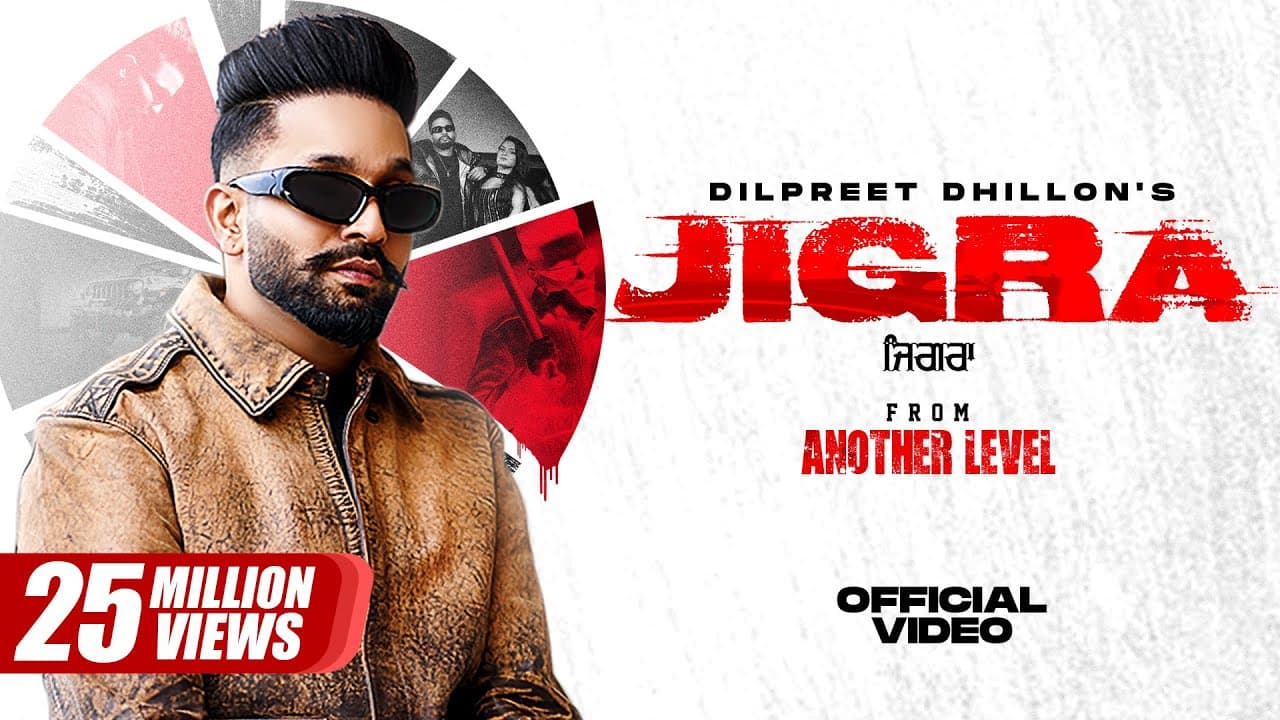 Dilpreet Dhillon - Jigra (HD Video) | 2023 | Desi Crew | Latest Punjabi Song | New Punjabi Song 2023