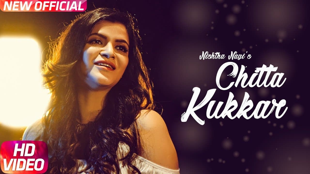Chitta Kukkar | Nishtha Nagi | Latest Punjabi Song 2018 | Speed Records