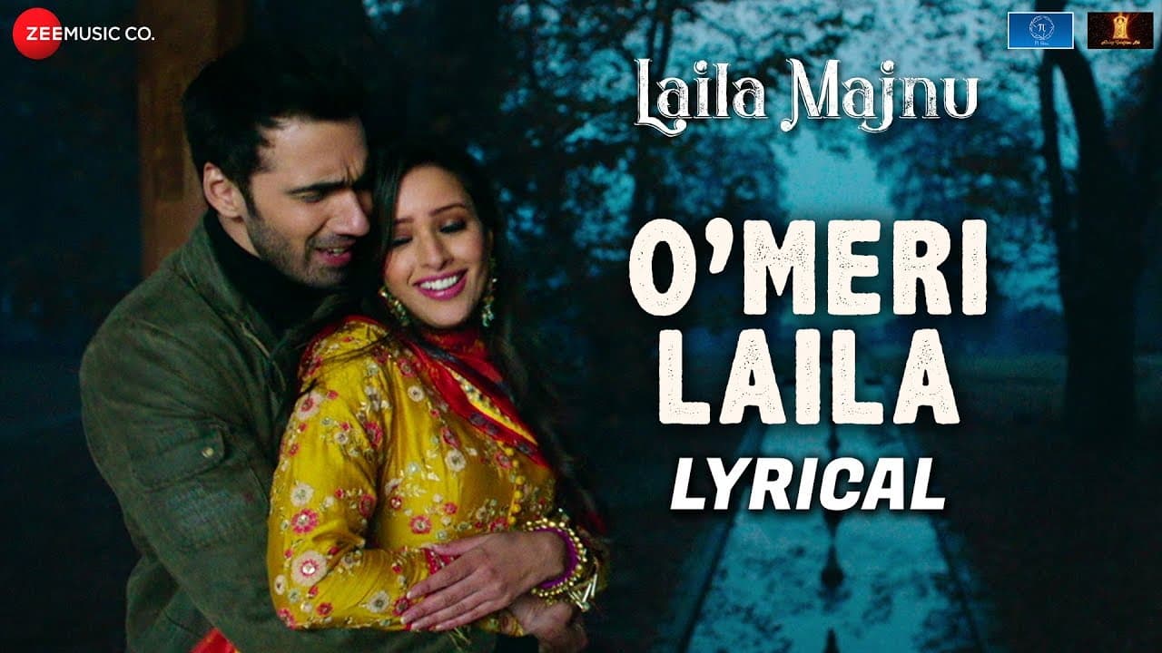 O Meri Laila - Lyrical | Laila Majnu | Jyotica Tangri | Avinash Tiwary & Tripti Dimri