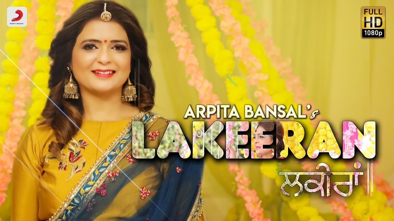 Arpita Bansal - Lakeeran | Kulldeep Sandhu | Latest Punjabi Song 2018